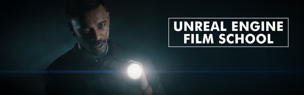 Unreal Engine Film School – Unreal Engine Download | Madbax