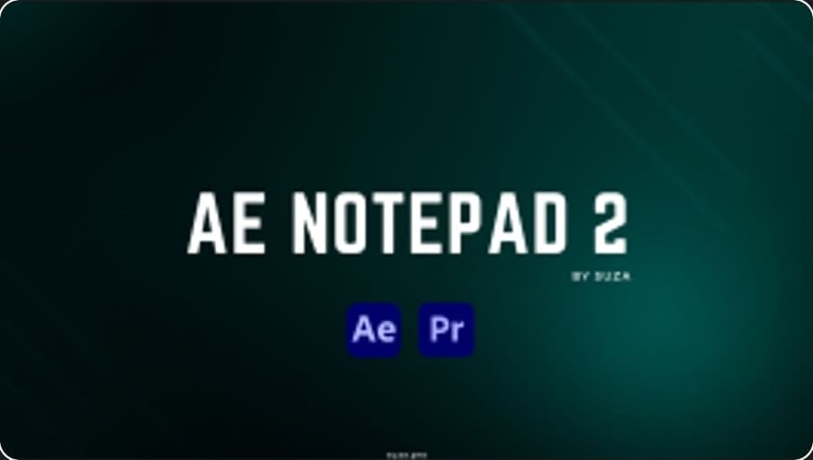 AE Notepad 2 – After Effects Download | Madbax