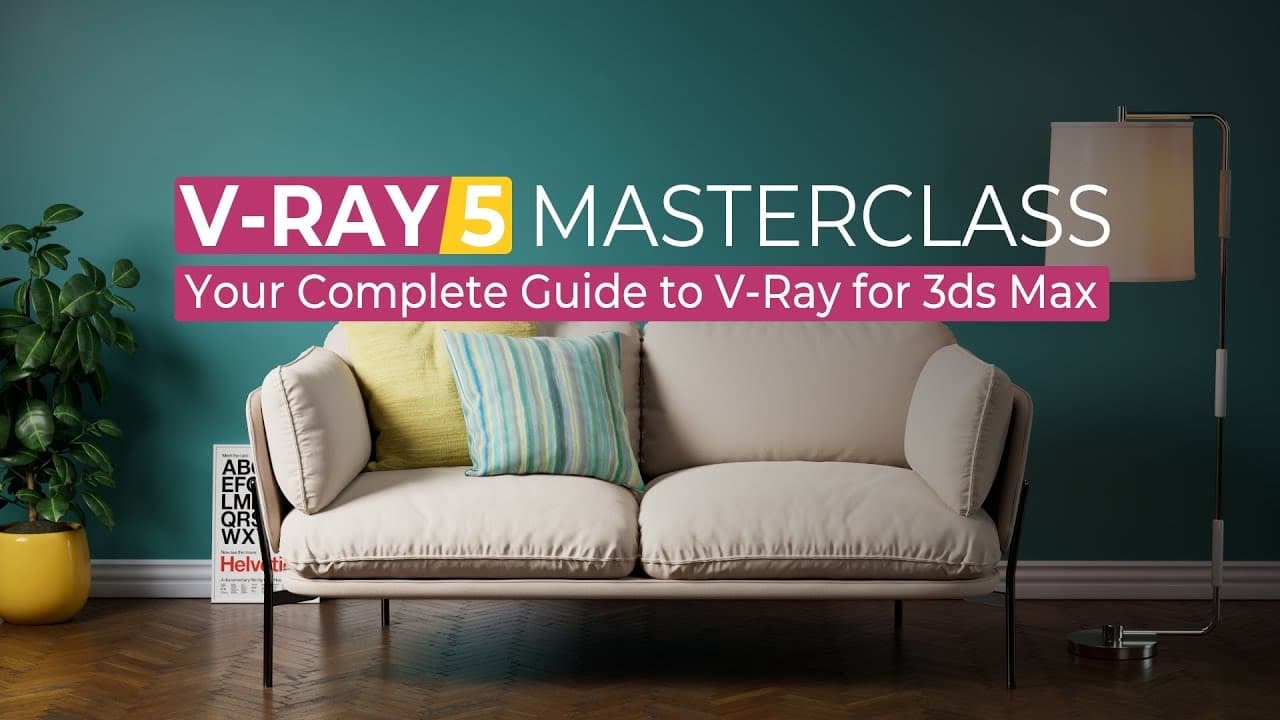 Mographplus – V-Ray Masterclass: Your Complete Guide to V-Ray 5 & 6 for 3ds Max – Substance and 3ds Max Download | Madbax