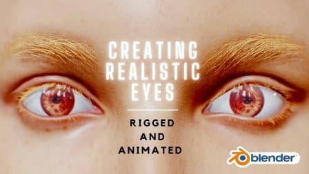 Creating Realistic Eyes In Blender: Rigged and Animated – Blender Download | Madbax