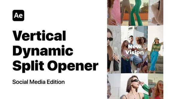 Vertical Dynamic Split Opener – AE / Premiere Download | Madbax