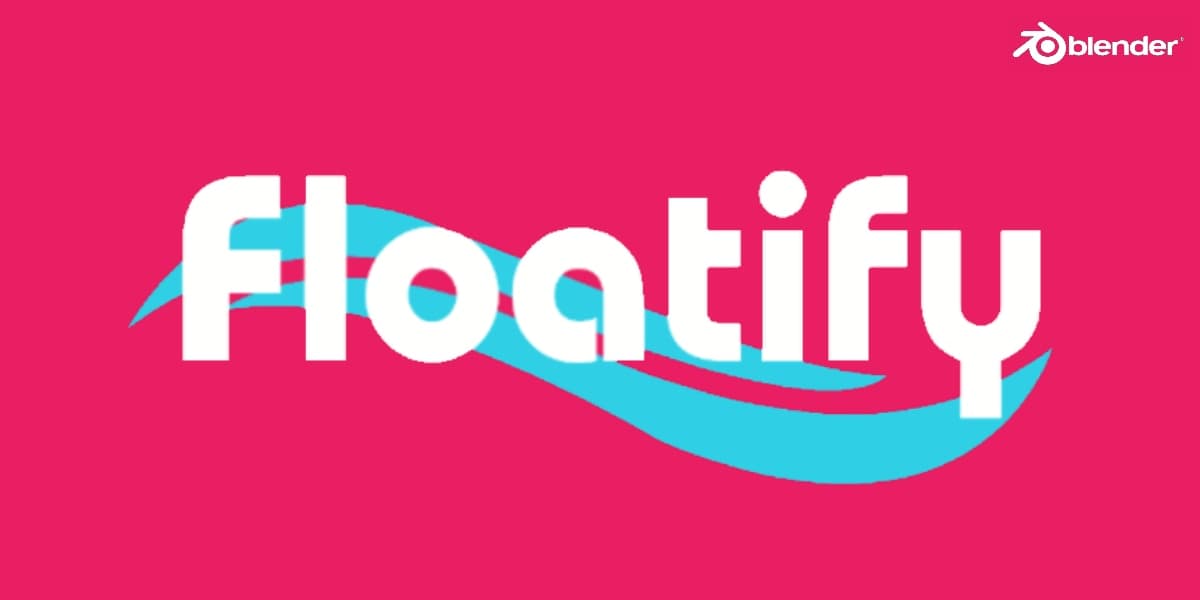 Floatify v1.0 – Blender Download | Madbax