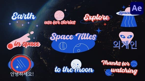 Space Sticker Titles for After Effects – After Effects Download | Madbax